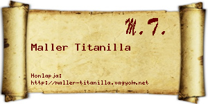 Maller Titanilla névjegykártya